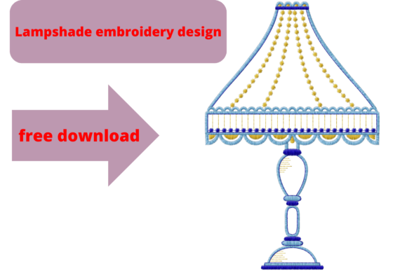 Lampshade Embroidery Design Review for Apparel Projects
